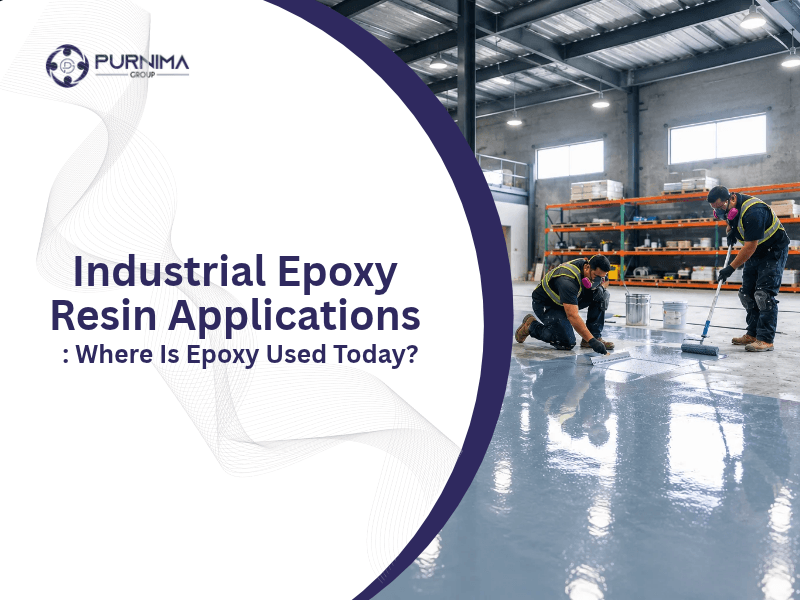 Industrial Epoxy Resin Applications: Where Is Epoxy Used Today?